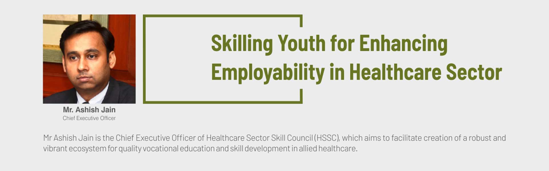 Skilling Youth For Enhancing Employability in Healthcare Sector