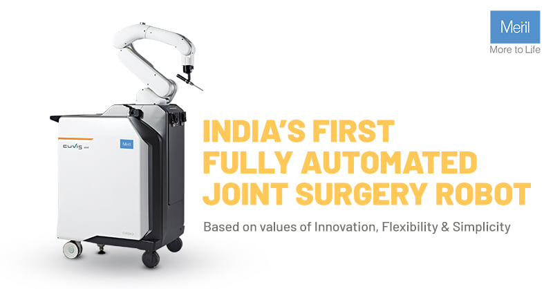 Meril Robotics for Joint Surgery