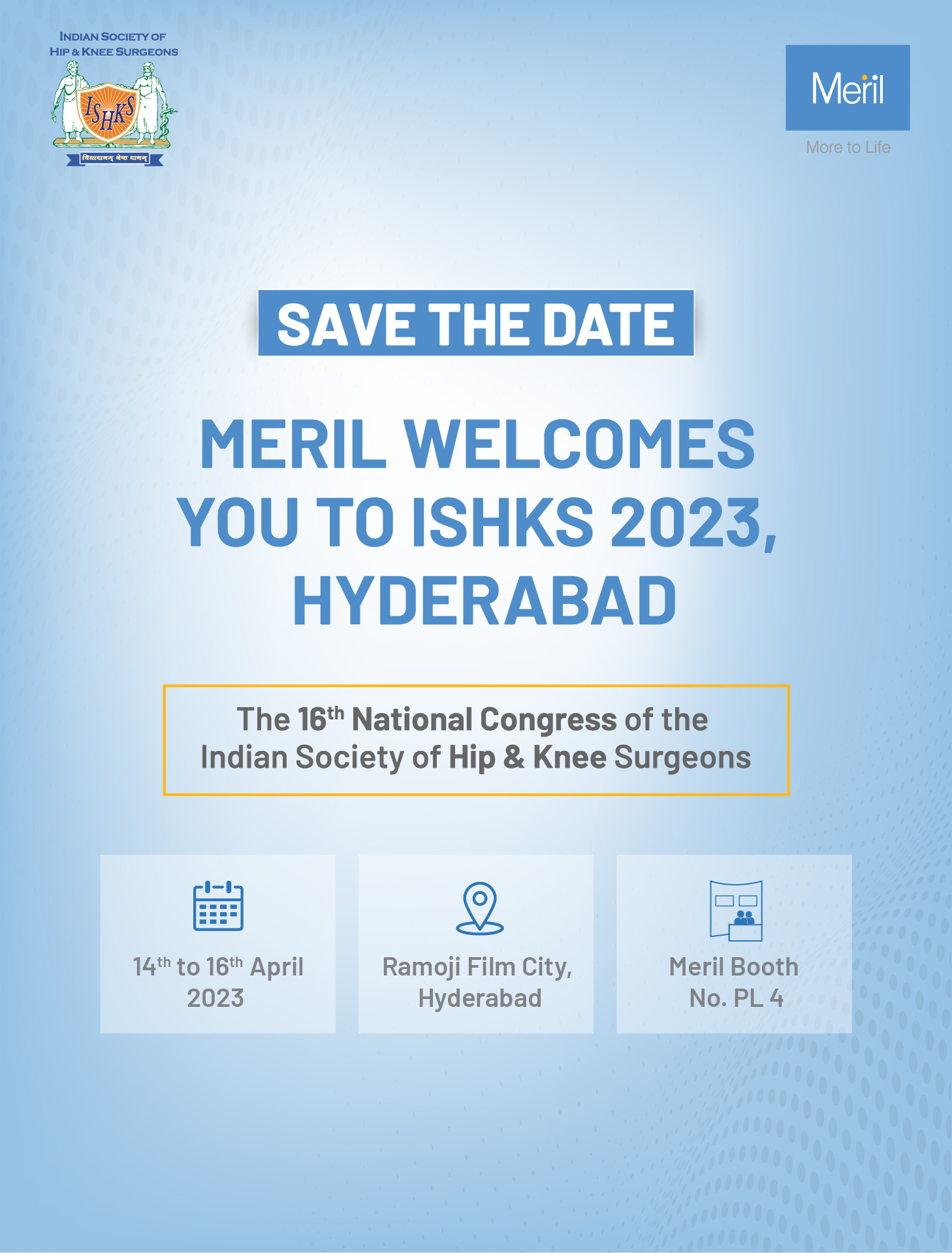 The 16th National Congress of the Indian Society of Hip & Knee Surgeons (ISHKS 2023)! Save the Date!
